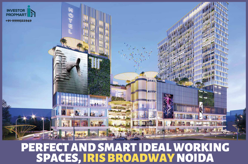 Perfect And Smart Ideal Working Spaces, Iris Broadway Noida